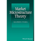 Market Microstructure Theory - Paperback