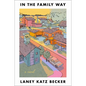 In the Family Way - Hardcover