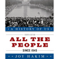 A History of Us: All the People: Since 1945a History of Us Book Ten - Paperback