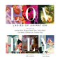 Lovely: Ladies of Animation: The Art of Lorelay Bove, Brittney Lee, Claire Keane, Lisa Keene, Victoria Ying and Helen Chen - Hardcover