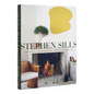 Stephen Sills: A Vision for Design - Hardcover