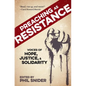 Preaching as Resistance: Voices of Hope, Justice, and Solidarity - Paperback