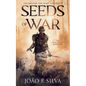 Seeds of War (The Smokesmiths Book One) - Paperback