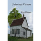 Uninvited Visitors: A Dust Bowl Story - Paperback