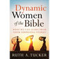 Dynamic Women of the Bible - Paperback