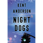 Night Dogs - Paperback