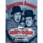 Advertising Anarchy! Selling Bud Abbott & Lou Costello To War-Torn America - Hardcover