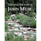 Through the Eyes of John Muir: Practices in Environmental Stewardship - Paperback