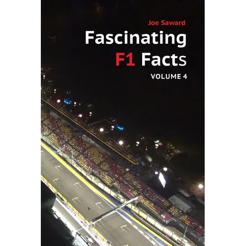 Fascinating F1 Facts - Volume 4 - Paperback