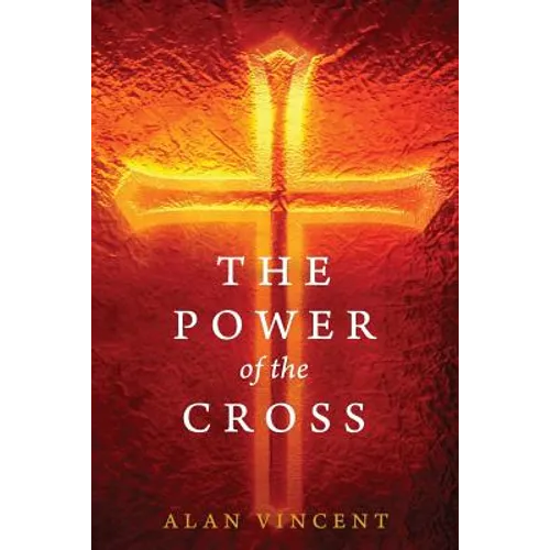 The Power of the Cross - Paperback