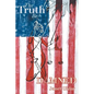 The Truth Be Damned - Paperback