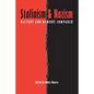 Stalinism and Nazism: History and Memory Compared - Paperback