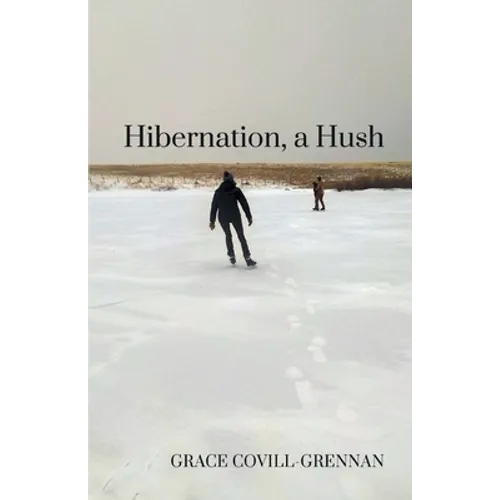 Hibernation, a Hush - Paperback