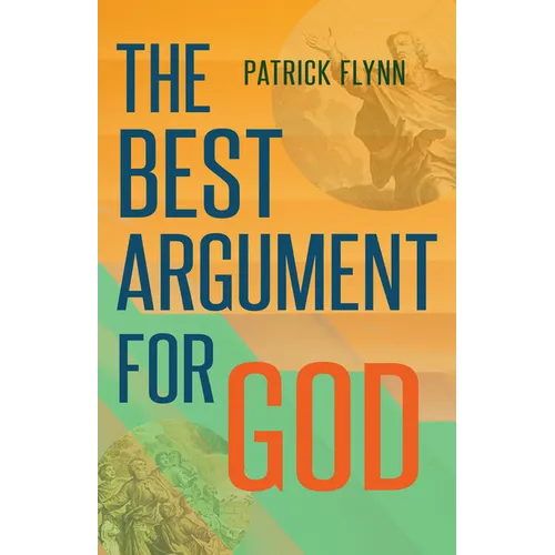 The Best Argument for God - Paperback