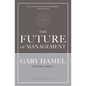 The Future of Management - Hardcover