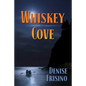 Whiskey Cove - Paperback