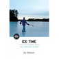 Ice Time - Hardcover