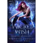 Wicked Wish - Paperback
