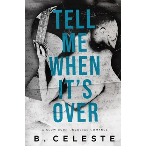 Tell Me When It's Over - Paperback
