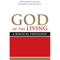 God of the Living: A Biblical Theology - Paperback