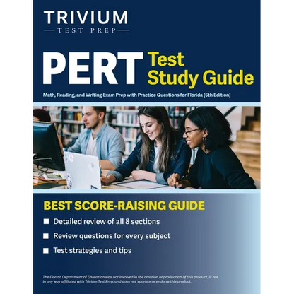 PERT Test Study Guide: Math, Reading, and Writing Exam Prep with Practice Questions for Florida [6th Edition] - Paperback