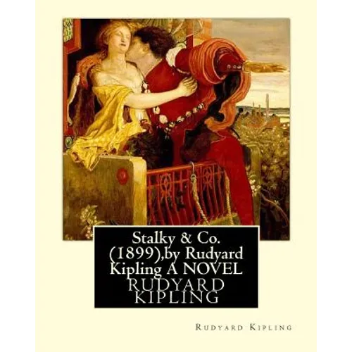 Stalky & Co. (1899), by Rudyard Kipling (oxford world classics) - Paperback