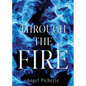 Through the Fire - Paperback