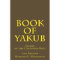 Book of Yakub: Father of the Caucasian People - Paperback