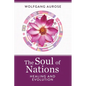The Soul of Nations: Healing and Evolution - Paperback