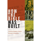 How the Bible was Built - Paperback