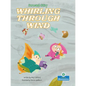 Whirling Through Wind - Paperback