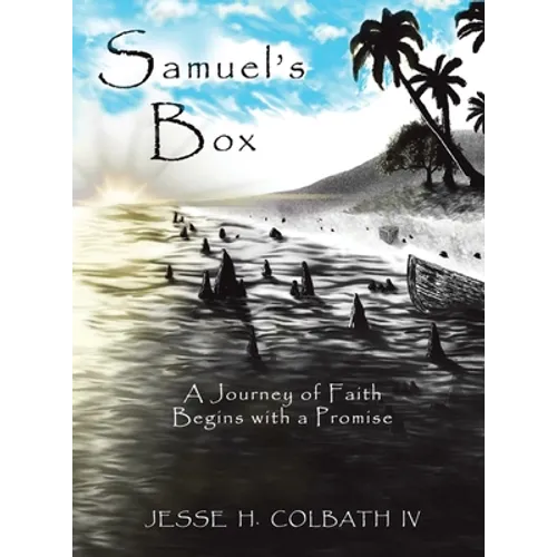 Samuel's Box: Righteous Journey - Hardcover