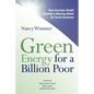 Green Energy for a Billion Poor: How Grameen Shakti Created a Winning Model for Social Business - Paperback