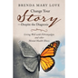Change Your Story-Despite the Diagnosis: Living Well with Fibromyalgia and Other Mental Health Illness - Paperback