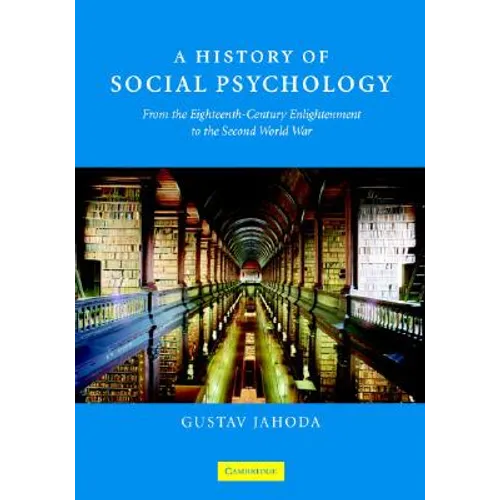 A History of Social Psychology - Paperback