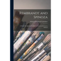 Rembrandt and Spinoza; a Study of the Spiritual Conflicts in Seventeenth-century Holland - Paperback