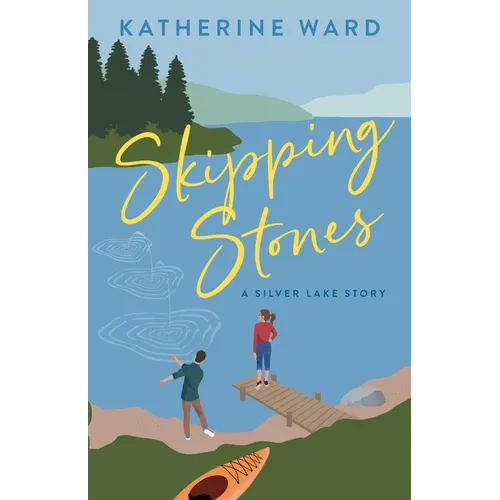 Skipping Stones: A Silver Lake Story - Paperback