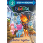 Better Together (Disney/Pixar Elemental) - Paperback