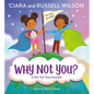 Why Not You? - Board Book