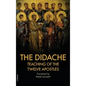 The Didache: Also includes The Epistle of Barnabas - Hardcover