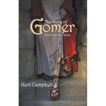 The Story of Gomer: From the Book of Hosea - Paperback