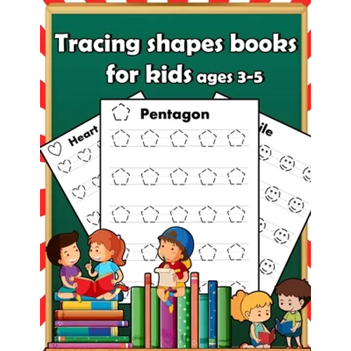 Tracing shapes books for kids ages 3-5: Starting pencil control Tracing for toddlers beginner to tracing lines, shapes, numbers, letters, alphabet - Paperback