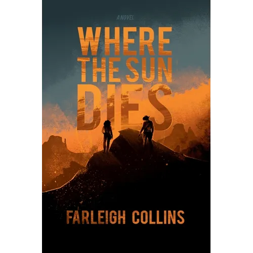 Where the Sun Dies - Paperback
