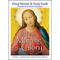33 Days to Morning Glory: Group Retreat & Study Guide - Paperback