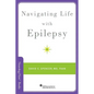 Navigating Life with Epilesy - Paperback