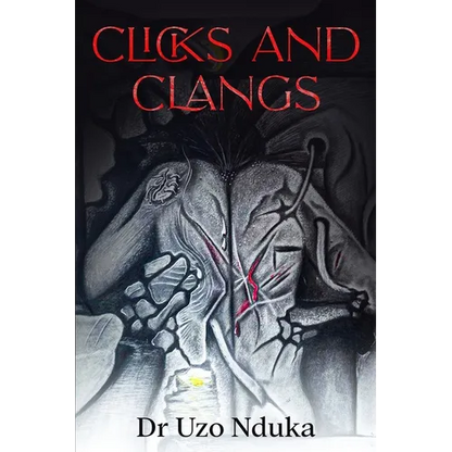 Clicks and Clangs - Paperback
