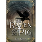 The Raven and the Pig - Hardcover
