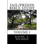 Jail/Prison Bible Study: Volume 1 - Paperback