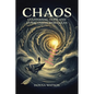 Chaos: Cultivating Hope and Overcoming Struggles - Paperback