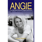 Angie: The Life and Films of Angie Dickinson (hardback) - Hardcover